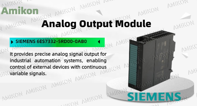 Unveiling the Secrets of Siemens 6ES7332-5HF00-0AB0: Bringing Precision Control to Industrial Automation